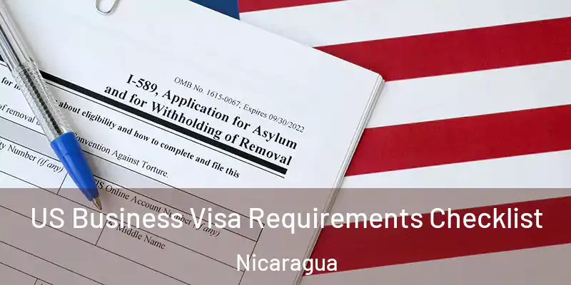  US Business Visa Requirements Checklist Nicaragua