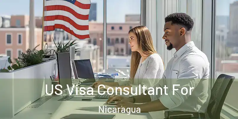  US Visa Consultant For Nicaragua