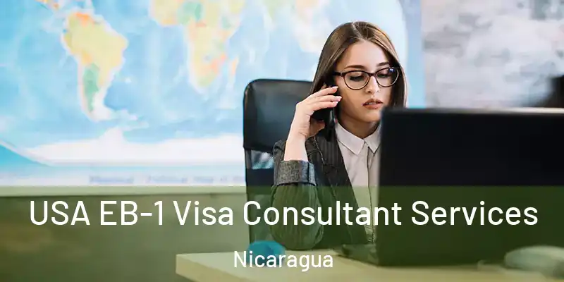  USA EB-1 Visa Consultant Services Nicaragua